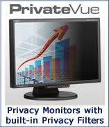 PrivateVue Privacy Monitors with Built-in Privacy Filter